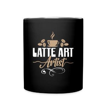 Latte Art Artist - Barista Kaffee Fans - Tasse einfarbig - Schwarz - Vorne