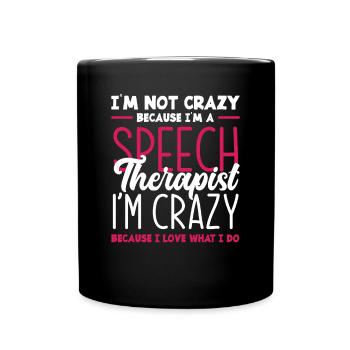 Speech therapist, speech therapist, speech therapist - Full Colour Mug - black - Front