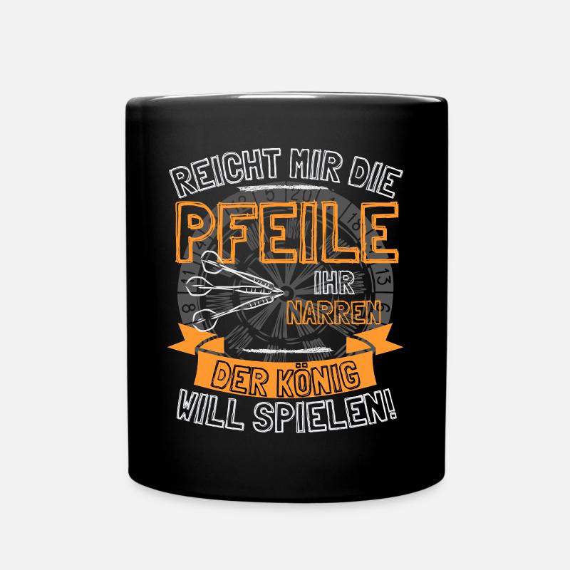 Lustiger Darts Spruch REICHT MIR DIE PFEILE IHR - Tasse einfarbig - Schwarz