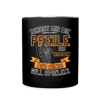Lustiger Darts Spruch REICHT MIR DIE PFEILE IHR - Tasse einfarbig - Schwarz - Vorne