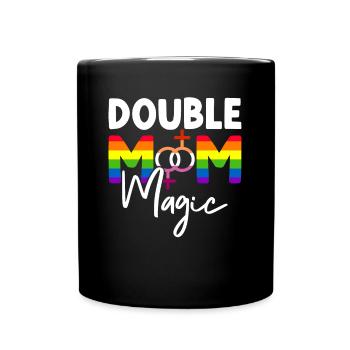 Gay Mom Lesbian Mothers Mothers Day - Full Colour Mug - black - Front