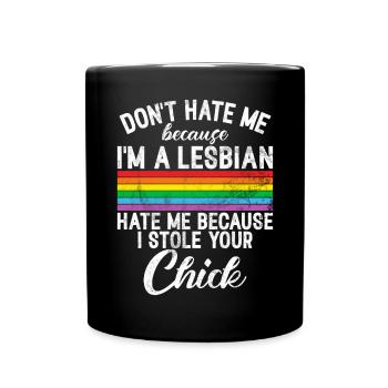 Lesbian Gifts - Tasse einfarbig - Schwarz - Vorne
