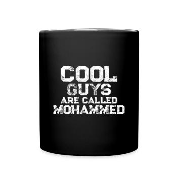 Cool guys are called Mohammed - Full Colour Mug - black - Front