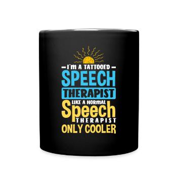 Speech therapist, speech therapist, speech therapist - Full Colour Mug - black - Front