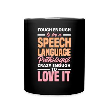 Speech therapist, speech therapist, speech therapist - Full Colour Mug - black - Front