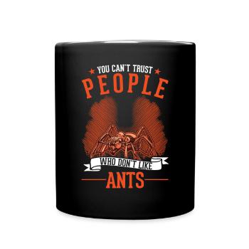 Ants, Ant Farm, Anthill, Fire Ants - Full Colour Mug - black - Front