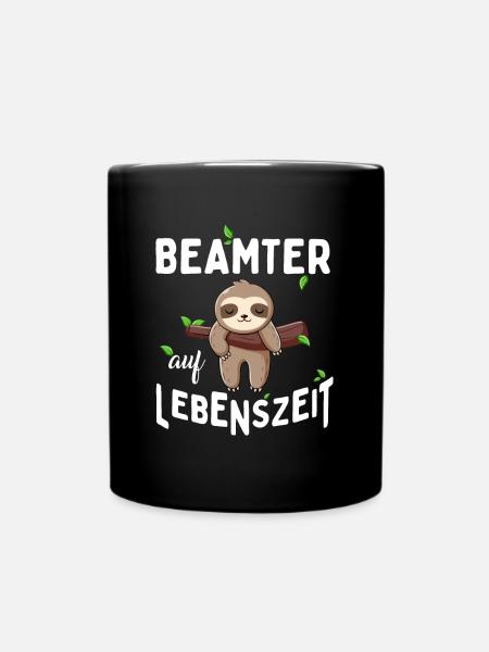 Beamter auf Lebenszeit - Tasse einfarbig - Schwarz