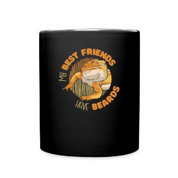 My Best Friends Have Beards Pogona Pet Lizard - Full Colour Mug - black - Front