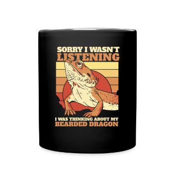 Was Thinking About My Bearded Dragon Pogona - Full Colour Mug - black - Front
