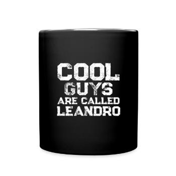 Cool guys are called Leandro - Tasse einfarbig - Schwarz - Vorne