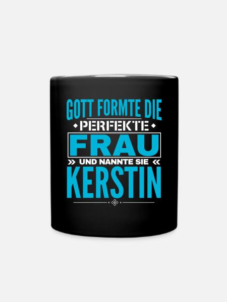 Kerstin Name Design - Tasse einfarbig - Schwarz