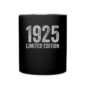 Jahrgang 1925 Limited Edition Geburtstag - Tasse einfarbig - Schwarz - Vorne