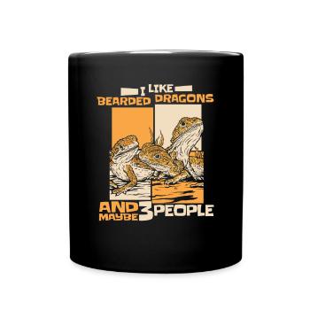I Like Bearded Dragons And Maybe 3 People Pet - Full Colour Mug - black - Front