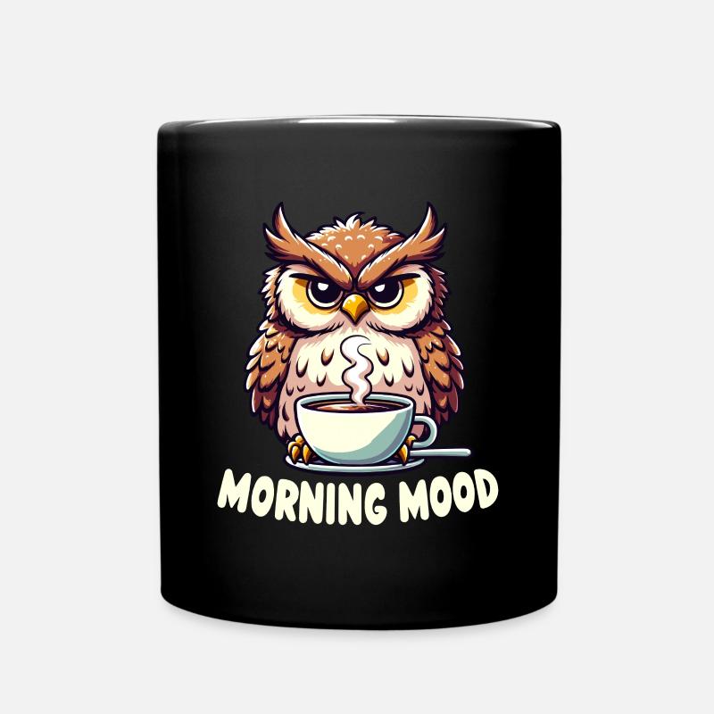 Mürrische Eule Mit Kaffee-morgenstimmung - Tasse einfarbig - Schwarz