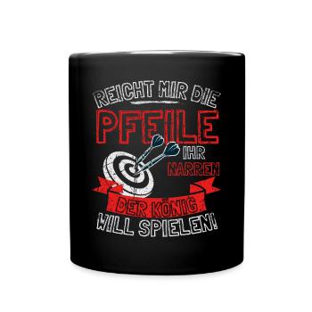 Lustiger Darts Spruch REICHT MIR DIE PFEILE IHR - Tasse einfarbig - Schwarz - Vorne