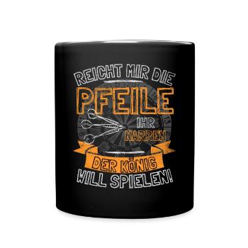 Lustiger Darts Spruch REICHT MIR DIE PFEILE IHR - Tasse einfarbig - Schwarz - Vorne