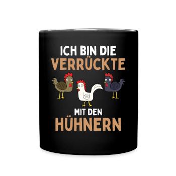I'M THE CRAZY ONE WITH THE CHICKENS Funny - Full Colour Mug - black - Front