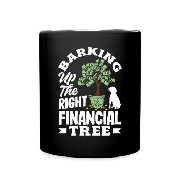 Barking Up The Right Financial Tree Money Savvy - Tasse einfarbig - Schwarz - Vorne