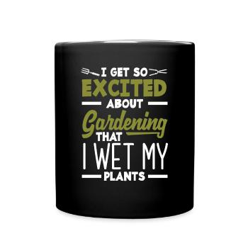 Gardener, Gardener, Gardener, Hobby Gardener, Plants - Full Colour Mug - black - Front