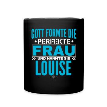 Louise Name Design - Tasse einfarbig - Schwarz - Vorne