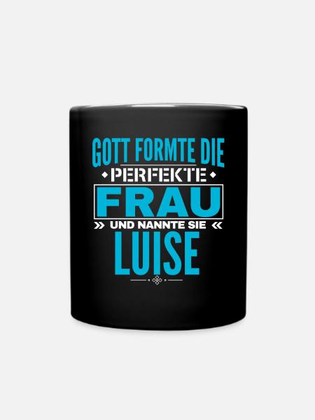 Luise Name Design - Tasse einfarbig - Schwarz