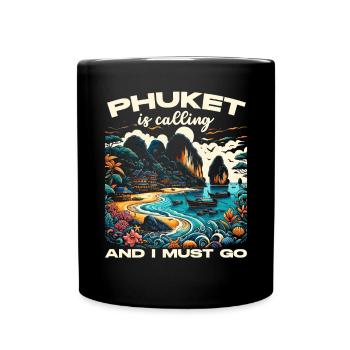 Phuket Thailand Reisen Thai Ich liebe Phuket - Tasse einfarbig - Schwarz - Vorne