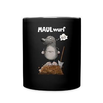 Schlechte Laune Nö Maulwurf Wortspiel - Tasse einfarbig - Schwarz - Vorne