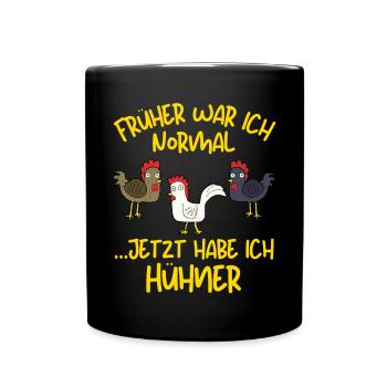 I USED TO BE NORMAL, NOW I HAVE CHICKENS - Full Colour Mug - black - Front
