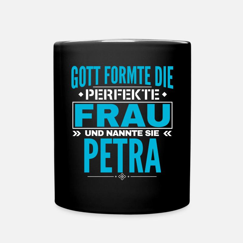 Petra Name Design - Tasse einfarbig - Schwarz