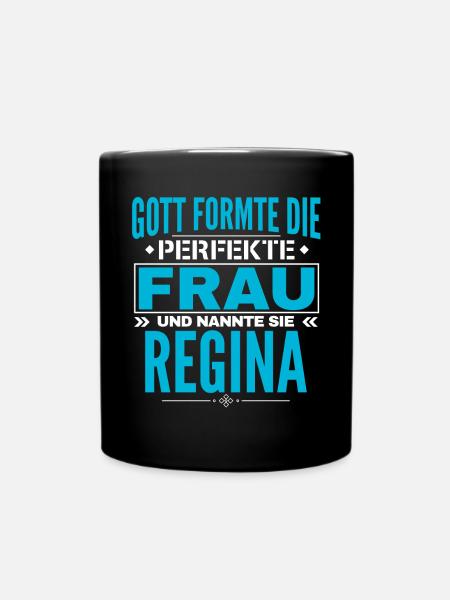Regina Name Design - Tasse einfarbig - Schwarz