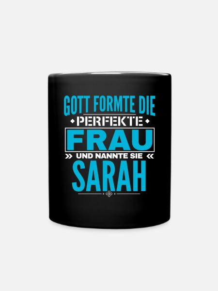 Sarah Name Design - Tasse einfarbig - Schwarz