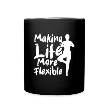 Making Life More Flexible - Yoga Teacher - Full Colour Mug - black - Front