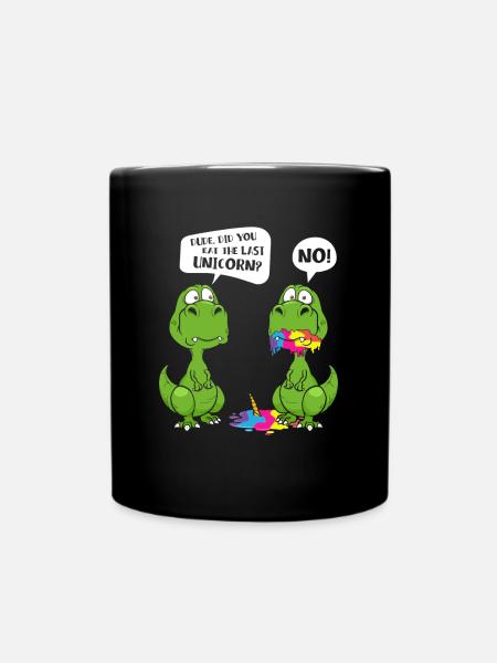 Dude Did You Eat The Last Unicorn - Tasse einfarbig - Schwarz