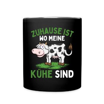 ZUHAUSE IST WO MEINE KÜHE SIND! Lustiges Bauer - Tasse einfarbig - Schwarz - Vorne