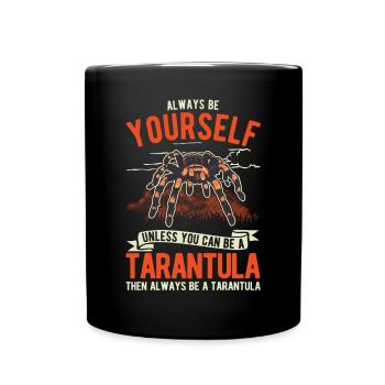 Soyez toujours vous-même Tarentule Tarantel - Mug uni - noir - Devant