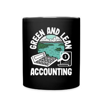 Green And Lean Accounting Eco-Friendly Accountant - Tasse einfarbig - Schwarz - Vorne