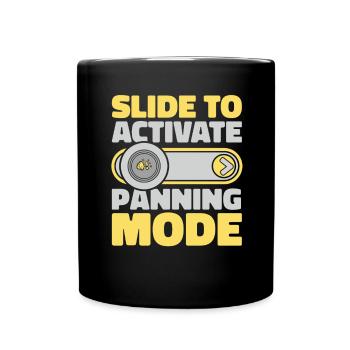 Slide To Activate Panning Mode Miner Prospector - Full Colour Mug - black - Front