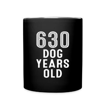 630 Dog Years Old 90th Birthday - Full Colour Mug - black - Front