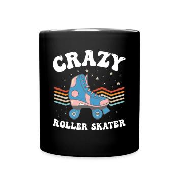 Crazy Roller Skater - Roller Skates Roller Skater - Full Colour Mug - black - Front