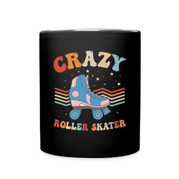 Roller Skates Roller Skating - Crazy Roller Skater - Tasse einfarbig - Schwarz - Vorne