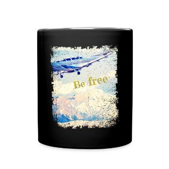 Be free - Old Airplane - Vintage Look - Tasse einfarbig - Schwarz - Vorne