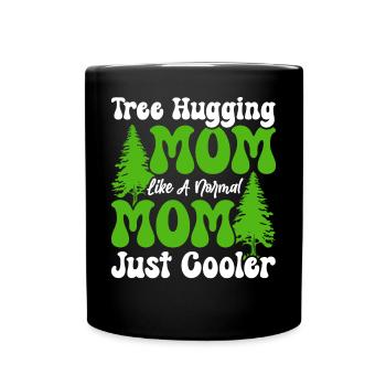 Tree Hugger Mom - Full Colour Mug - black - Front