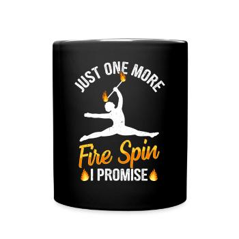 Fire Baton Fire Dance Fire Dancer Fire Dancer - Full Colour Mug - black - Front