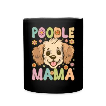 Groovy Poodle Mom Female Dog Lover Dogs - Full Colour Mug - black - Front