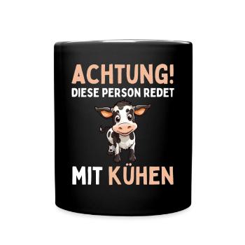 ATTENTION! THIS PERSON IS TALKING TO COWS! Fun - Full Colour Mug - black - Front