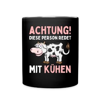 ATTENTION! THIS PERSON IS TALKING TO COWS! Fun - Full Colour Mug - black - Front