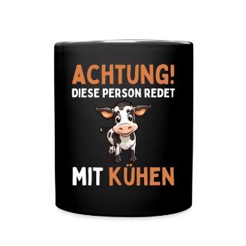 ATTENTION! THIS PERSON IS TALKING TO COWS! Fun - Full Colour Mug - black - Front