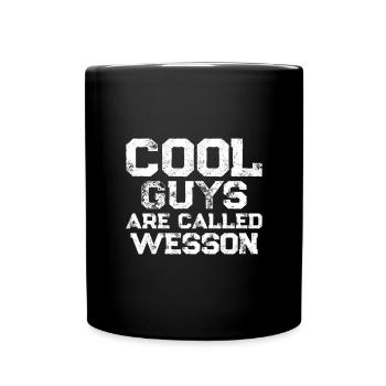 Cool guys are called Wesson - Tasse einfarbig - Schwarz - Vorne