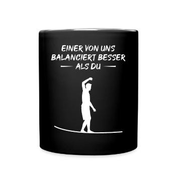 Balance Master - One Level Above the Rest - Full Colour Mug - black - Front