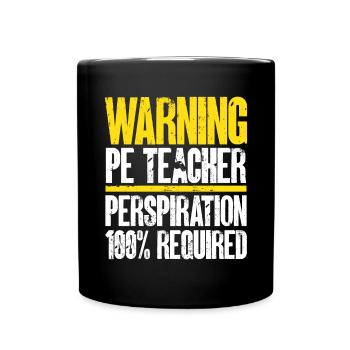 Physical Education Teacher Physical Education Teacher - Full Colour Mug - black - Front